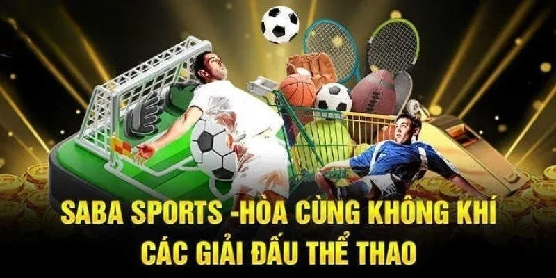 Saba sports hòa vào những giải đấu gay cấn trên 789Win