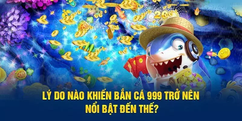 Ưu điểm vượt trội của game bắn cá 999 tại 789win Ưu điểm vượt trội của game bắn cá 999 tại 789win