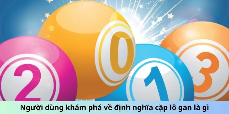 Người dùng khám phá về định nghĩa cặp lô gan là gì Người dùng khám phá về định nghĩa cặp lô gan là gì